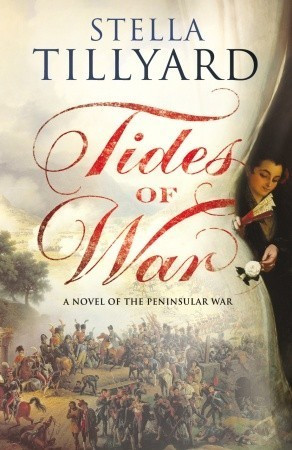 Stella Tillyard / Tides of War (Large Paperback)