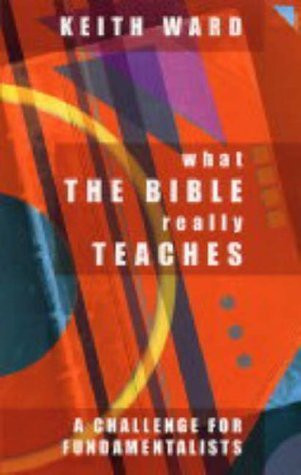 Keith Ward / What the Bible Really Teaches (Large Paperback)