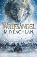 M.D. Lachlan / Wolfsangel (Large Paperback)