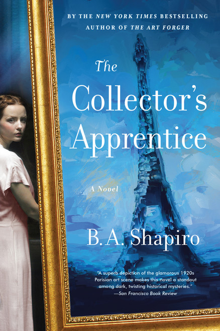 B.A. Shapiro / The Collector's Apprentice (Large Paperback)