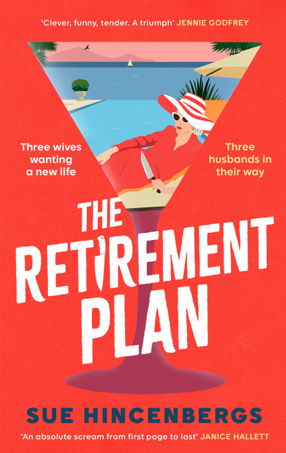 Sue Hincenbergs / The Retirement Plan (Large Paperback)