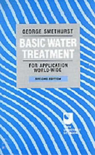 George Smethurst / Basic Water Treatment  (Large Paperback)