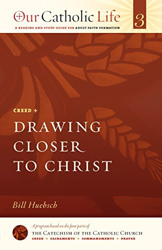 Bill Huebsch / Drawing Closer to Christ (Large Paperback)