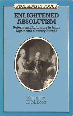 H.M. Scott  / Enlightened Absolutism (Large Paperback)