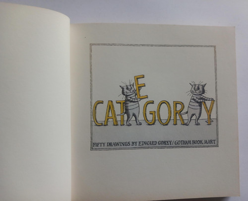 Edward Gorey - Categor y : Fifty Drawings - PB 1973 (Category)  (Gotham Book Mart Edition)