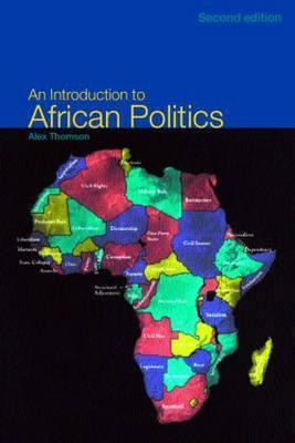 Alex Thomson / An Introduction to African Politics (Large Paperback)