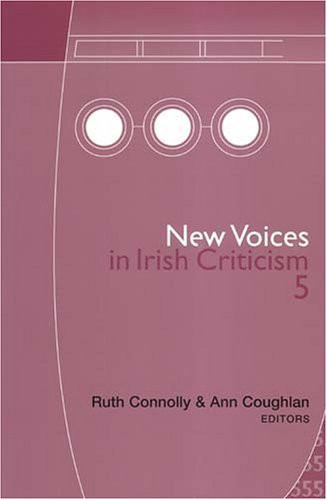 Ruth Connelly / New Voices in Irish Criticism 5 (Large Paperback)