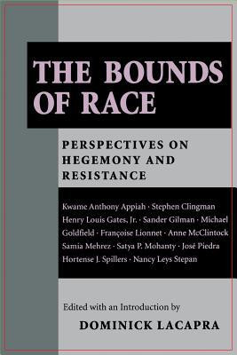 Dominick LaCapra / The Bounds of Race (Large Paperback)