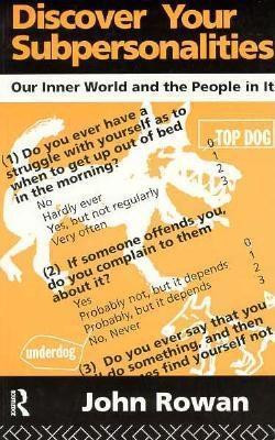 John Rowan / Discover Your Subpersonalities (Large Paperback)