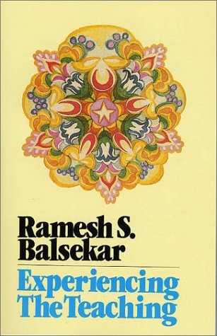 Ramesh S. Balsekar / Experiencing the Teaching (Large Paperback)