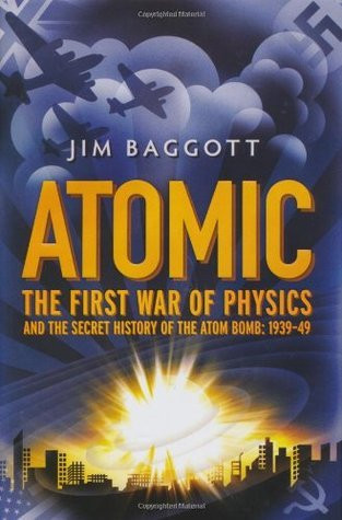 Jim Baggott / Atomic (Hardback)