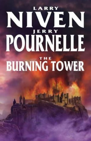 Larry Niven / The Burning Tower (Hardback)