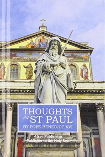 Pope Benedict XVI / Thoughts on St Paul (Hardback)