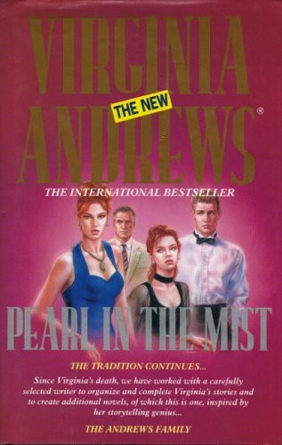 V.C. Andrews / Pearl in the Mist (Hardback)