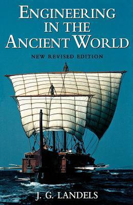 J.G Landels / Engineering in the Ancient World (Large Paperback)