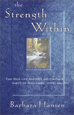 Barbara Hansen / The Strength Within (Large Paperback)