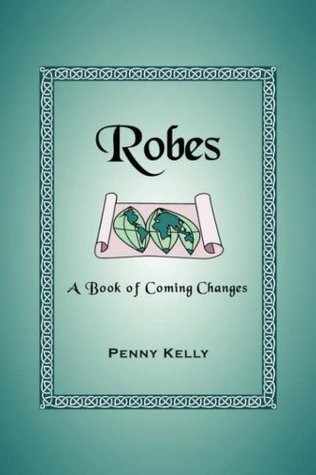 Penny Kelly / Robes (Large Paperback)
