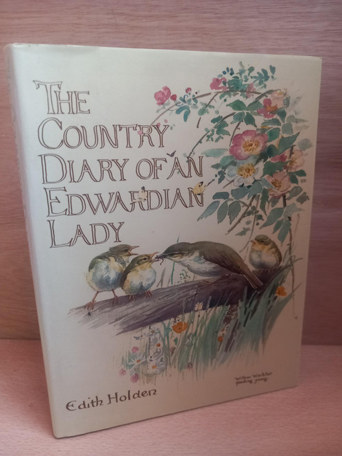 Edith Holden - The Country Diary of an Edwardian Lady - HB - 1984