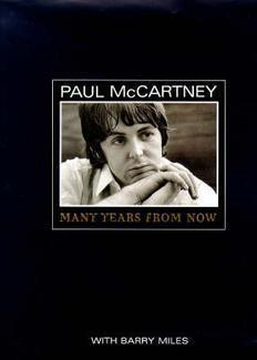Barry Miles / Paul McCartney: Many Years from Now (Hardback)