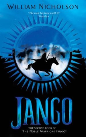 William Nicholson / Jango (Hardback)