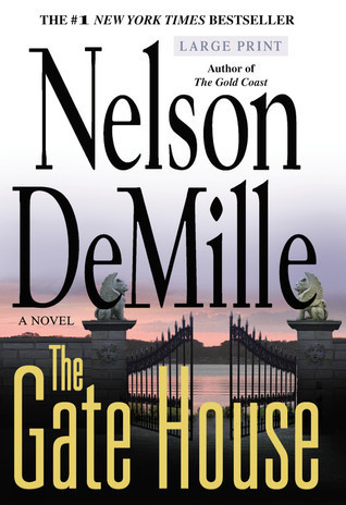 Nelson DeMille / The Gate House (Hardback)