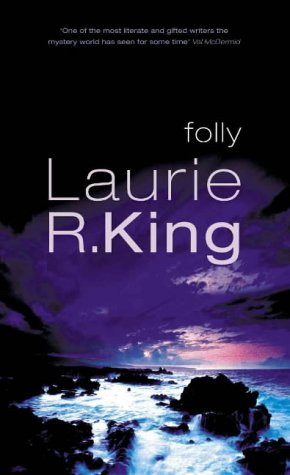 Laurie R. King / Folly (Hardback)