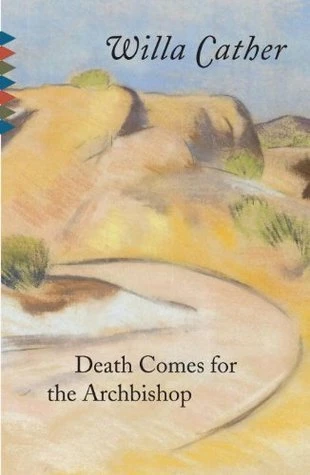 Willa Cather / Death Comes for the Archbishop (Large Paperback)