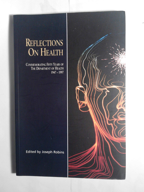 Joseph Robins / Reflections on Health (Large Paperback)