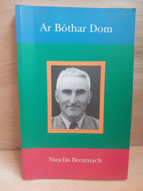 Nioclás Breathnach - Ar Bóthar Dom - PB