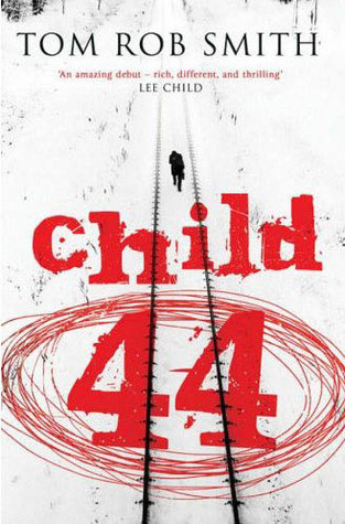Tom Rob Smith / Child 44 (Large Paperback)