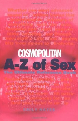 Emily Hayes / Cosmopolitan'S' A-Z of Sex (Large Paperback)