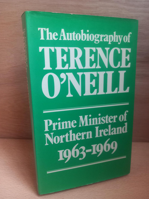 Terence O'Neill - Autobiography ( Prime Minister of Northern Ireland 1963-1969) - HB - 1972