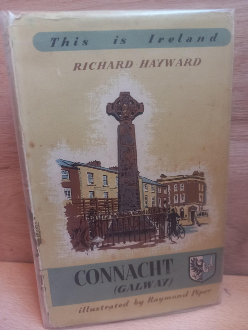 Richard Hayward -  Connacht ( County Galway) ( This is Ireland ) - HB - 1952