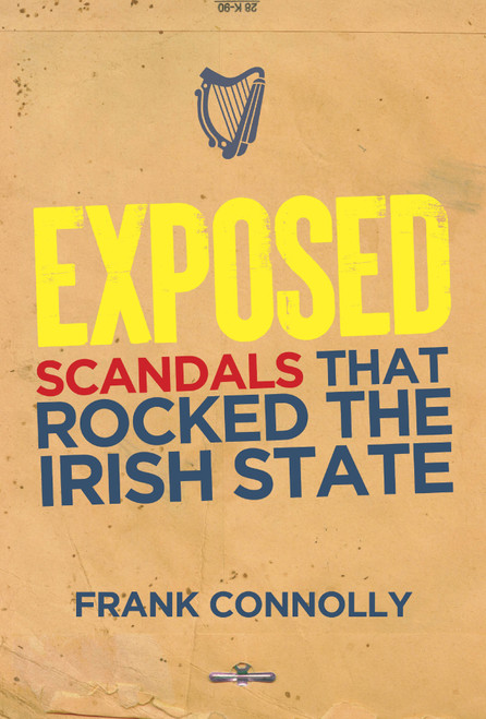 9781785376023
FRANK CONNOLLY - EXPOSED