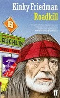 Kinky Friedman / Roadkill (Large Paperback)