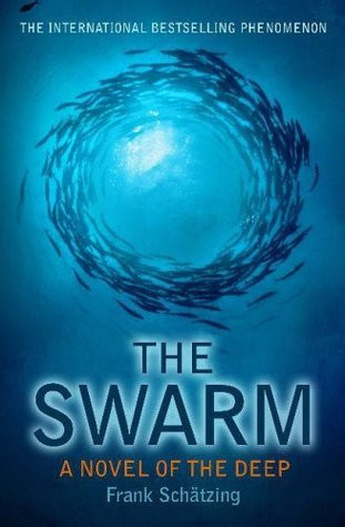 Frank Schätzing / The Swarm (Large Paperback)