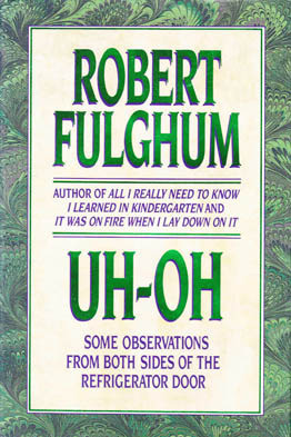 Robert Fulghum / Uh-Oh (Hardback)