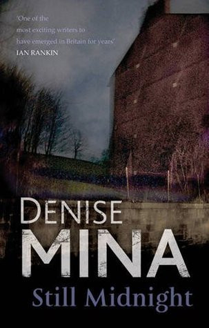 Denise Mina / Still Midnight (Hardback)