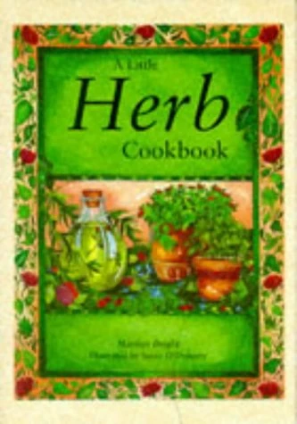 Marilyn Bright / A Little Herb Cookbook (Hardback)