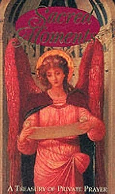 Karen Sullivan / Sacred Moments (Hardback)