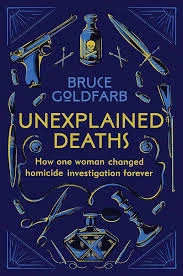 Bruce Goldfarb / Unexplained Deaths