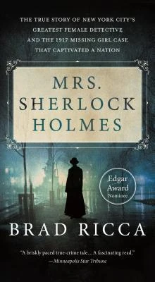 Brad Ricca / Mrs. Sherlock Holmes