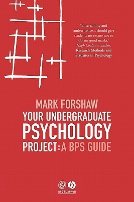 Mark Forshaw / Undergraduate Psychology Project (Large Paperback)