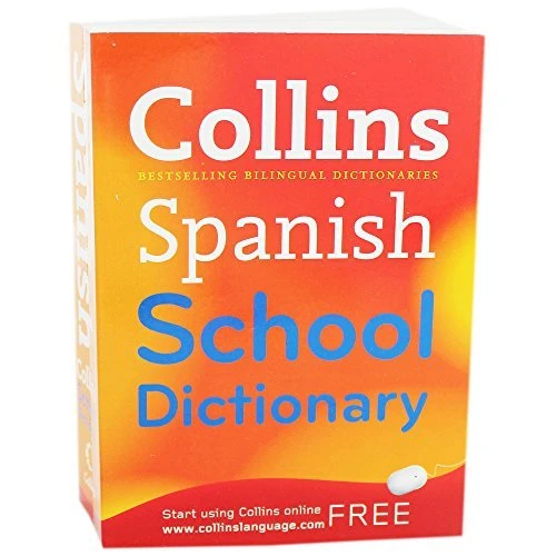 Collins / Spanish School Dictionary