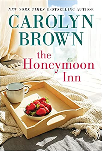 Carolyn Brown / The Honeymoon Inn