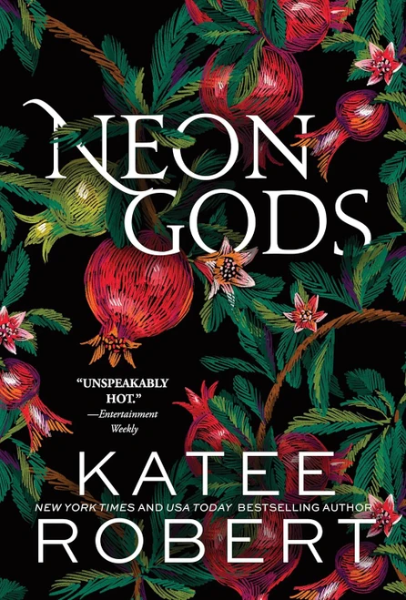 Katee Robert / Neon Gods