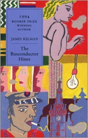 James Kelman / The Busconductor Hines
