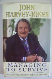John Harvey-Jones / Managing To Survive