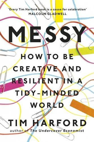 Tim Harford / Messy