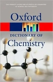 John Daintith / A Dictionary of Chemistry
